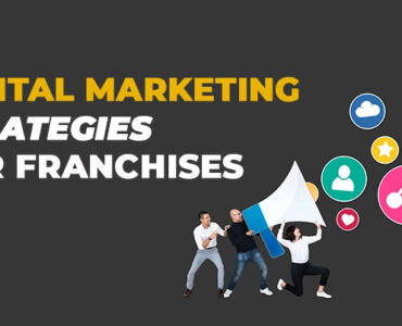Digital Marketing Strategies for Franchises